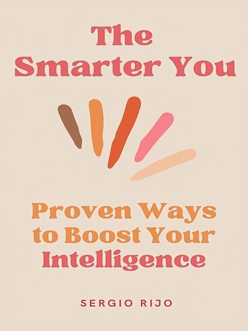 Title details for The Smarter You by SERGIO RIJO - Available